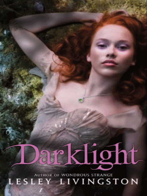 Title details for Darklight by Lesley Livingston - Wait list